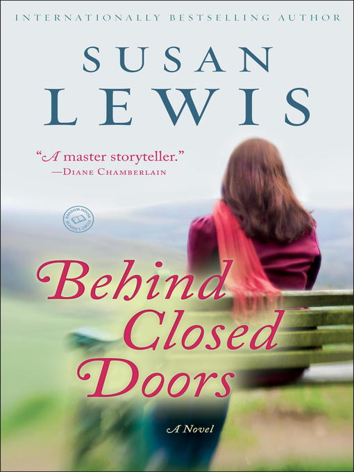Title details for Behind Closed Doors by Susan Lewis - Available